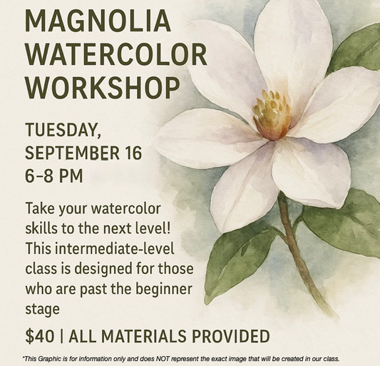 Magnolia Watercolors - Sept 16